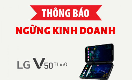 THÔNG BÁO: MinMobile ngừng kinh doanh LG V50 ThinQ liên quan đến lỗi cập nhật không nhận sóng