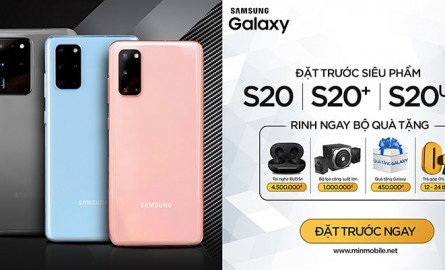 Đặt trước Galaxy S20 Series – Siêu phẩm giá rẻ, nhận quà giá trị 6 triệu tại MinMobile